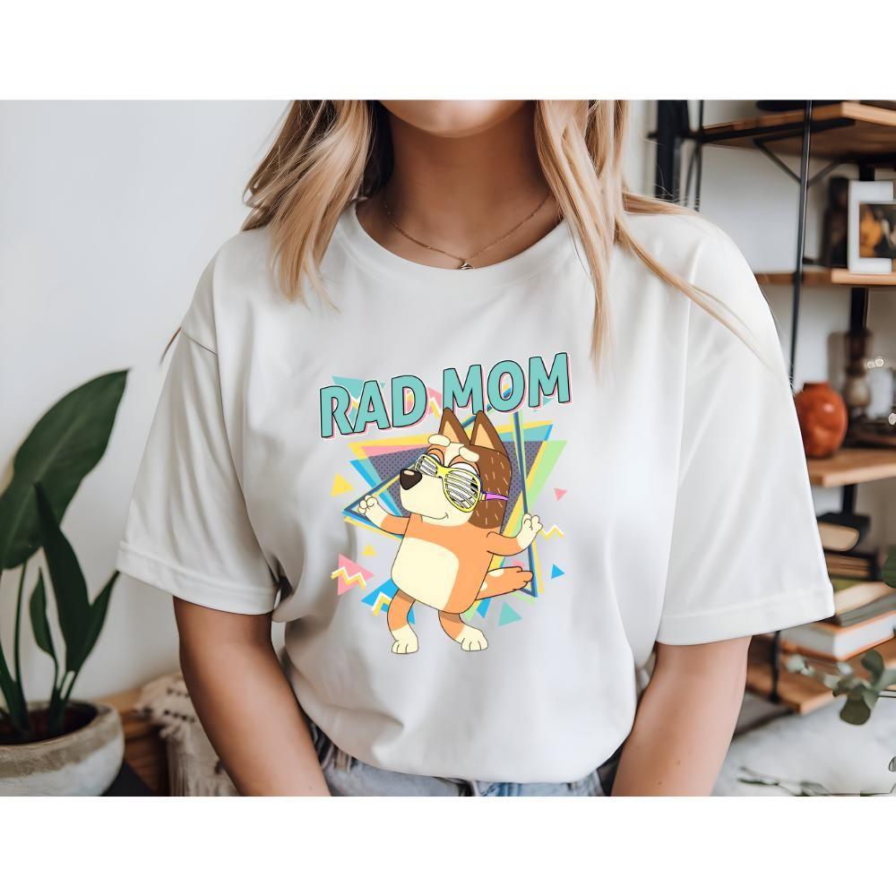Blue Dog Rad Mom Awesome Shirt Blue Dog Rad Mom Awesome Shirt