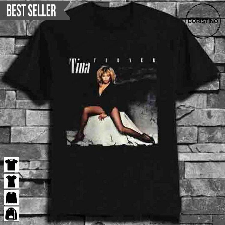 Tina Turner You Better Be Good To Me Shirt Tina Turner You Better Be Good To Me Shirt