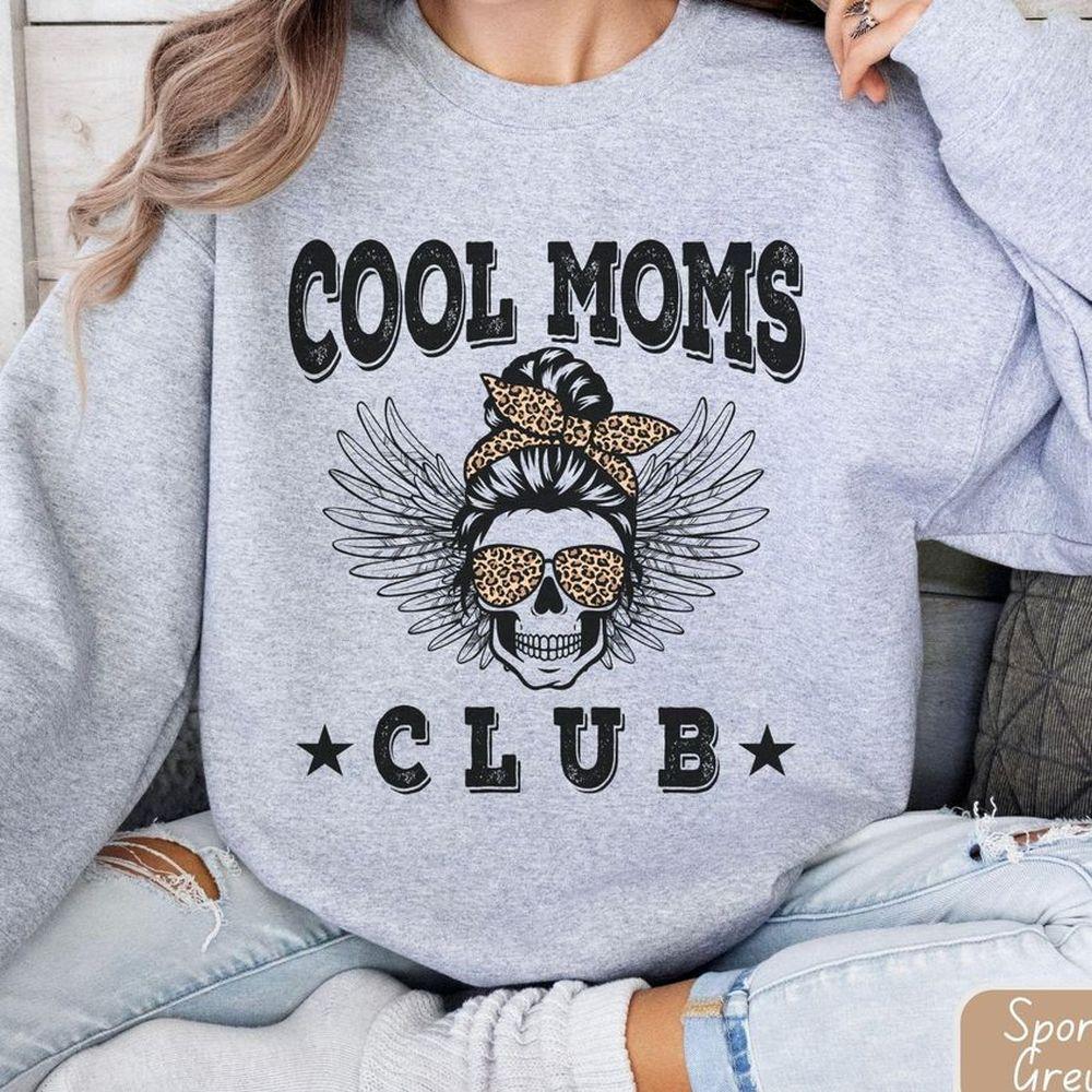 Cool Moms Club Shirt