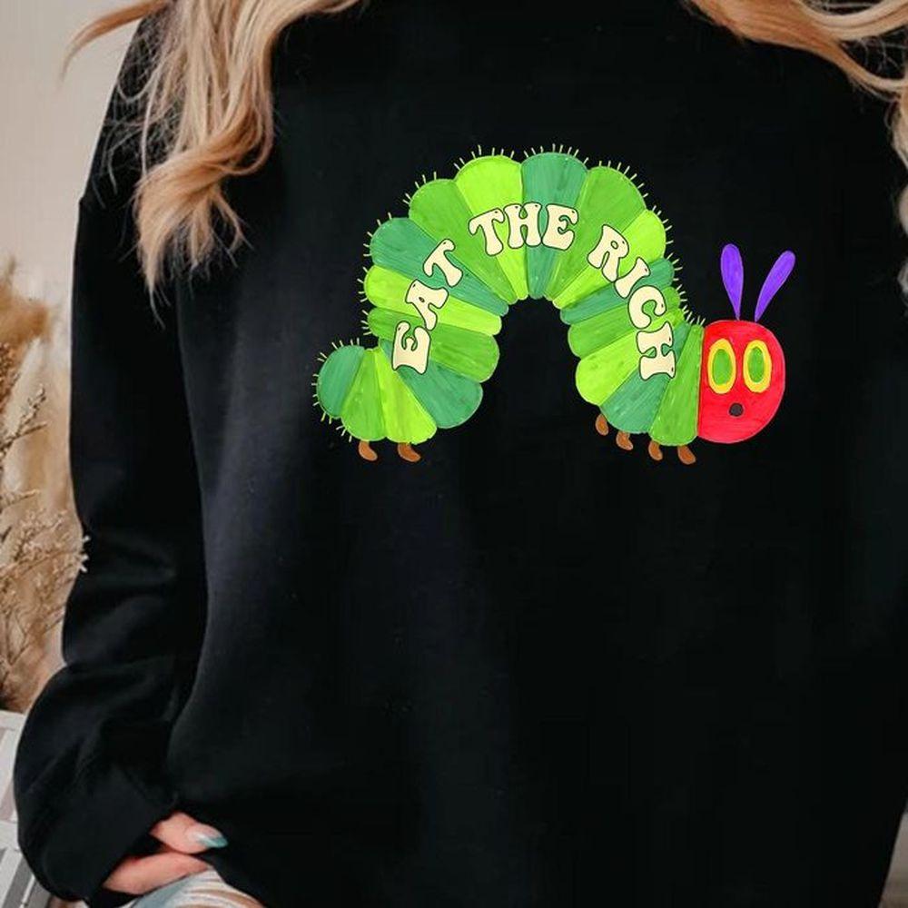 Eat The Rich 6 Tshirt