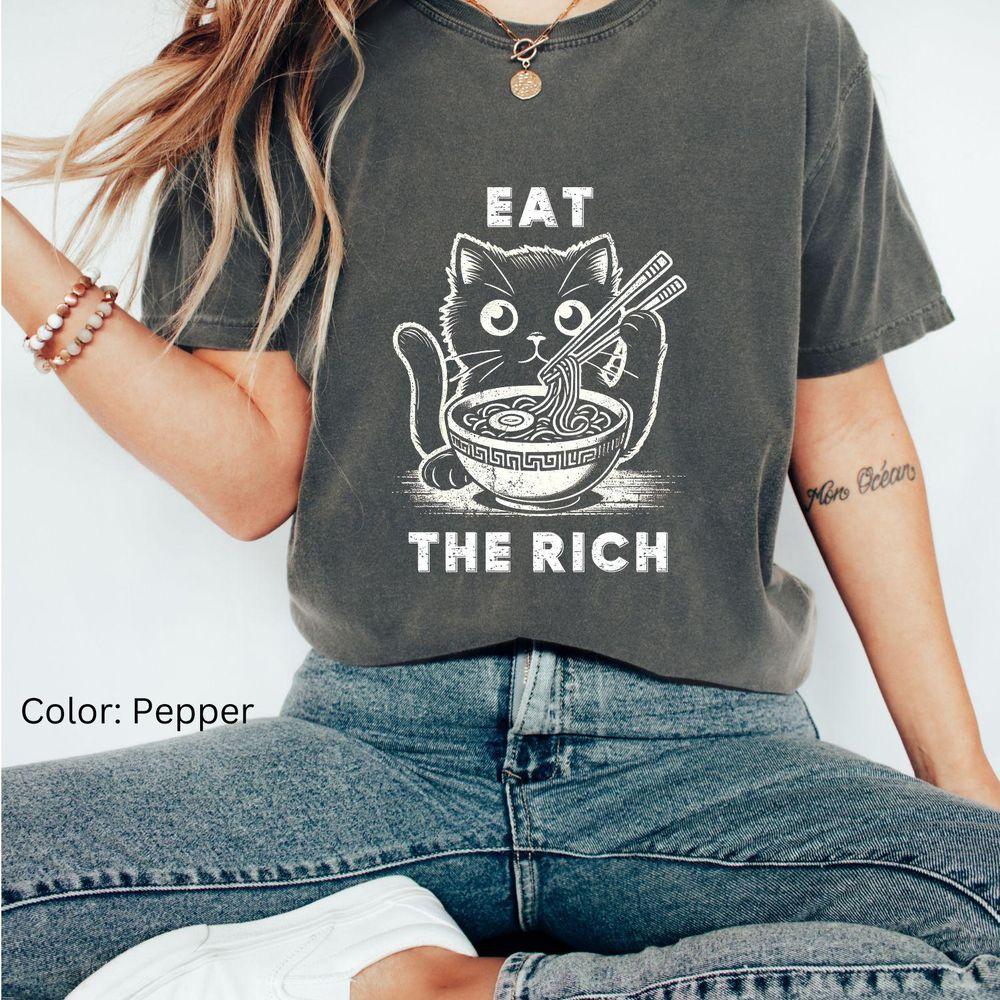 Eat The Rich Awesome Shirt