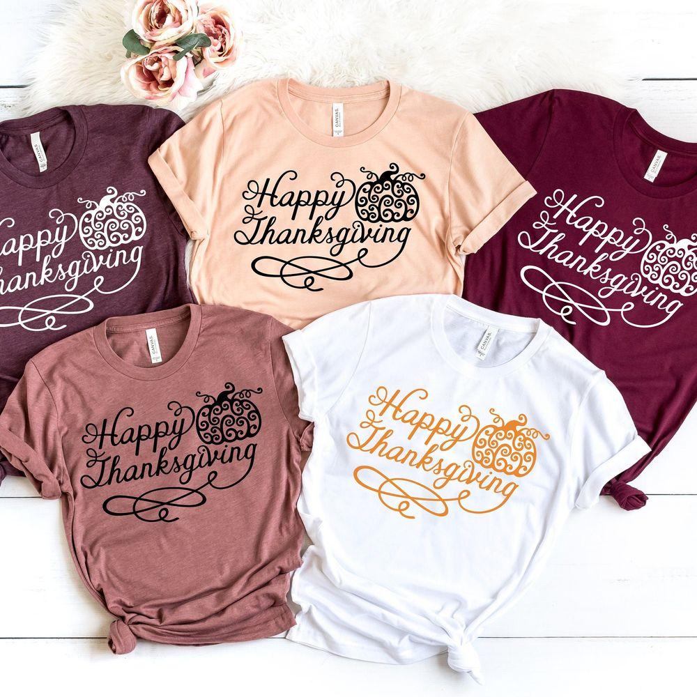 Happy Thanksgiving 6 Tshirt