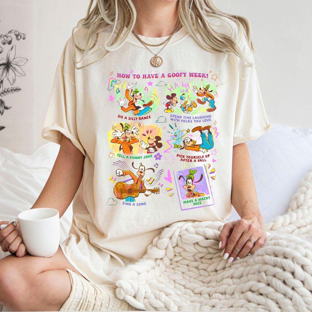 How To Have A Goofy Week Tshirt