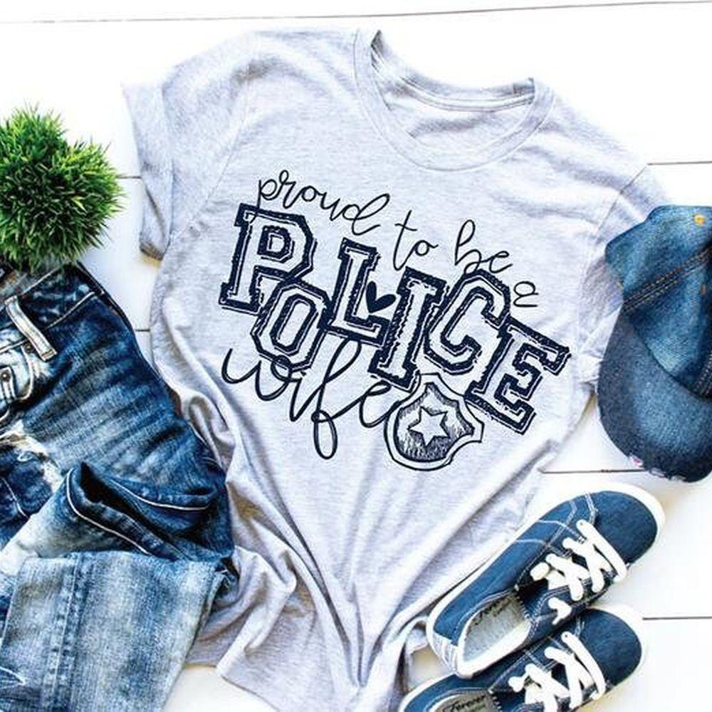 Police Wife Tshirt