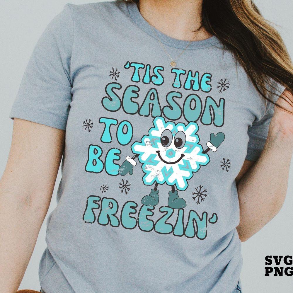 Tis The Season To Be Freezintressed Solid Retro Winter Shirt