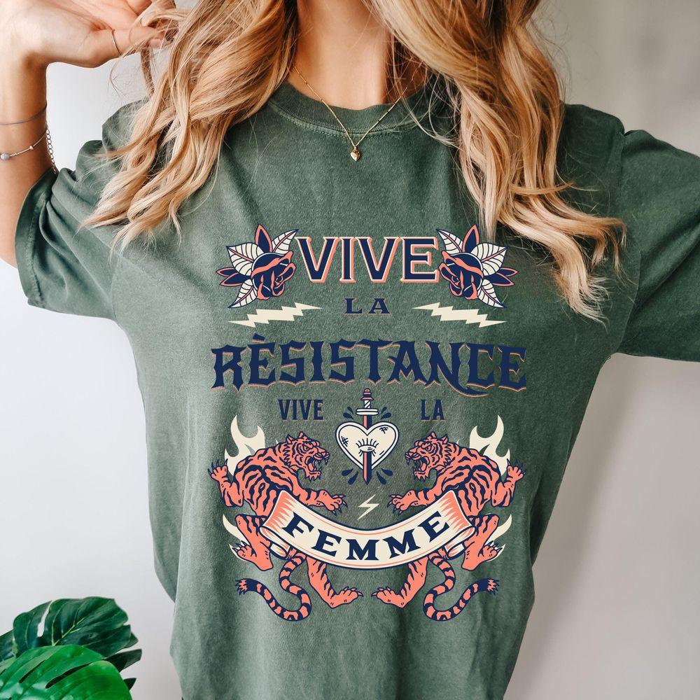 Vive La Femme Graphic Vive La Resistance 3 Awesome Shirt