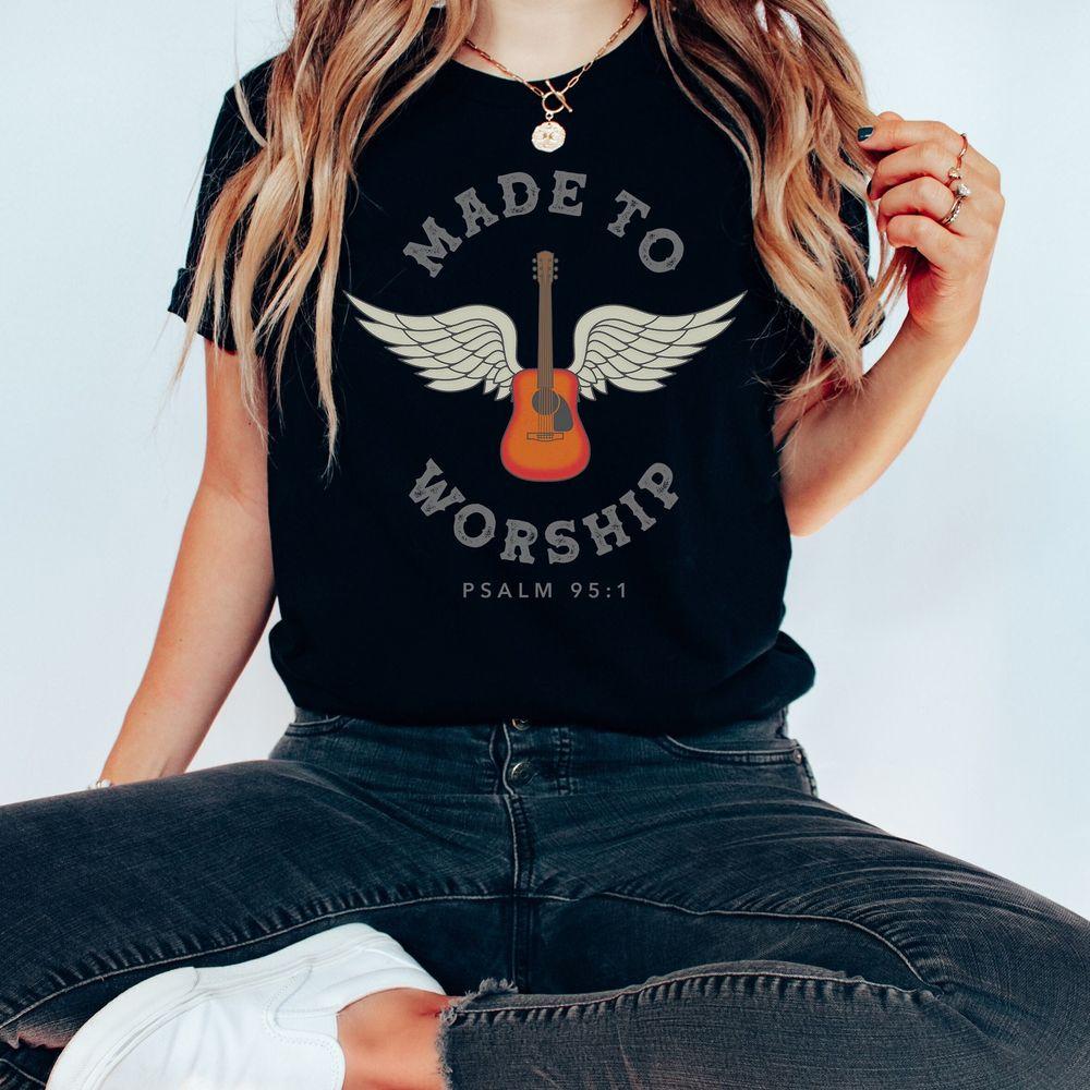 Worship Psalm 95 Faith 2 Shirt