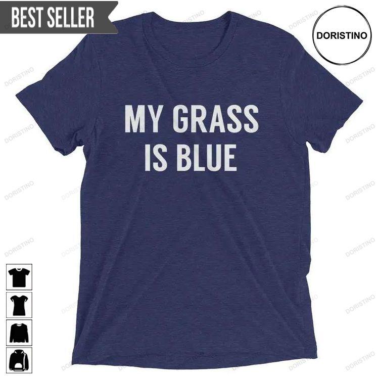 My Grass Is Blue Doug Dillard Tshirt My Grass Is Blue Doug Dillard Tshirt
