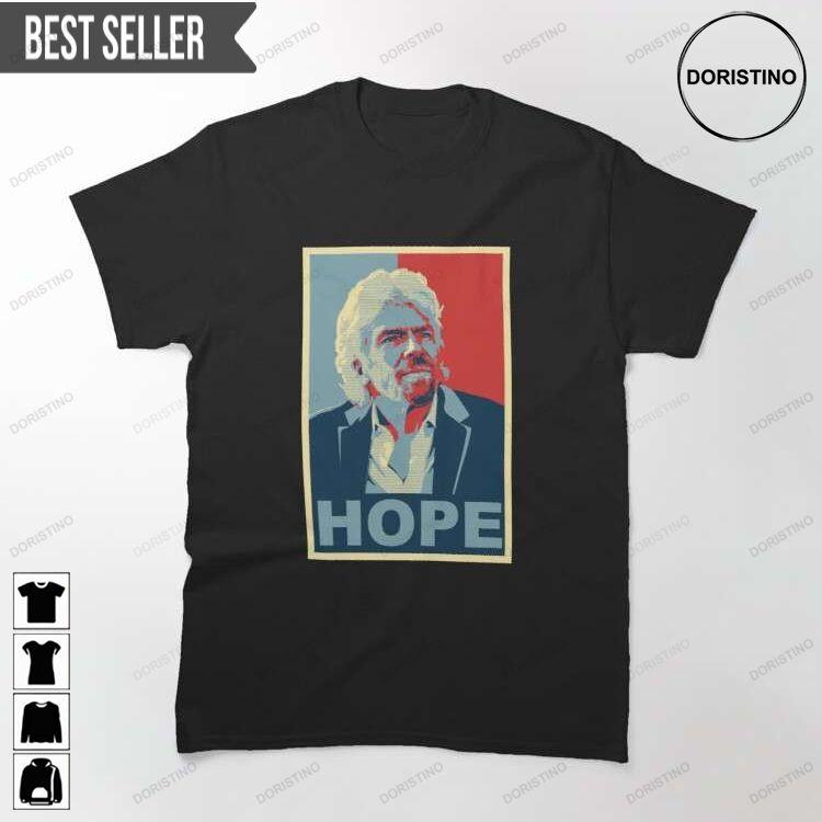 Richard Branson Hope Awesome Shirt Richard Branson Hope Awesome Shirt