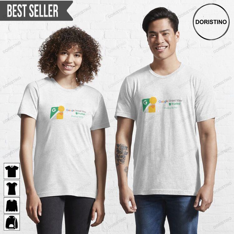 Street View Google Trusted Photographer Unisex 100 Cotton Shirt Street View Google Trusted Photographer Unisex 100 Cotton Shirt