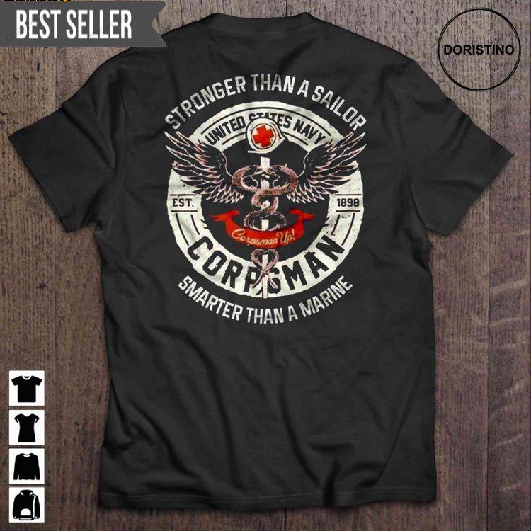 Stronger Than A Sailor Smarter Than A Marine United States Navy Corpsman Short Sleeve Awesome Shirt Stronger Than A Sailor Smarter Than A Marine United States Navy Corpsman Short Sleeve Awesome Shirt