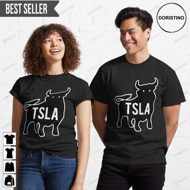 Tsla Bull Tesla Stock Elon Musk Unisex Awesome Shirt Tsla Bull Tesla Stock Elon Musk Unisex Awesome Shirt