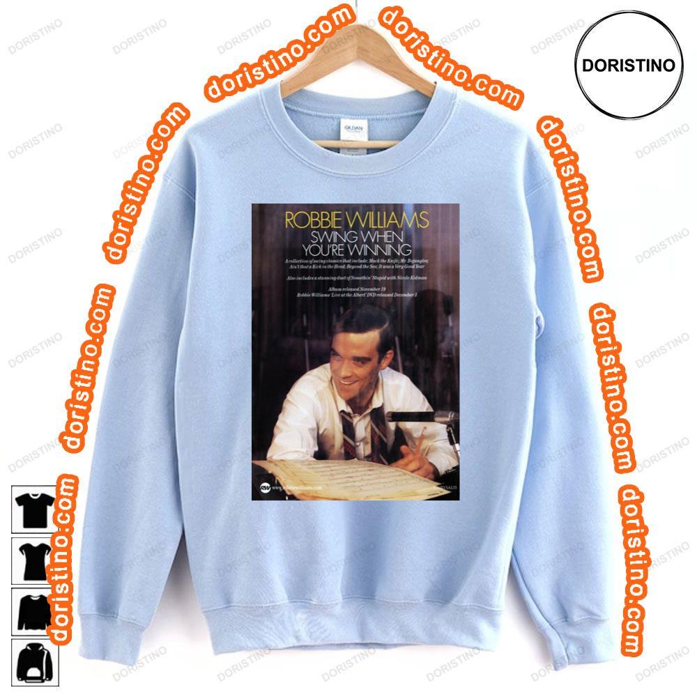 Robbie Williams Swing When Youre Winning Shirt Robbie Williams Swing When Youre Winning Shirt