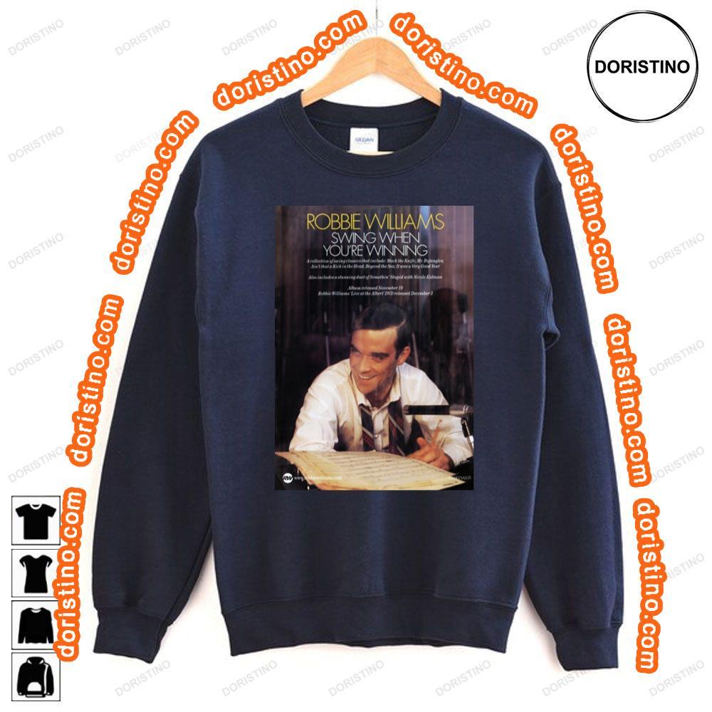 Robbie Williams Swing When Youre Winning Shirt Robbie Williams Swing When Youre Winning Shirt