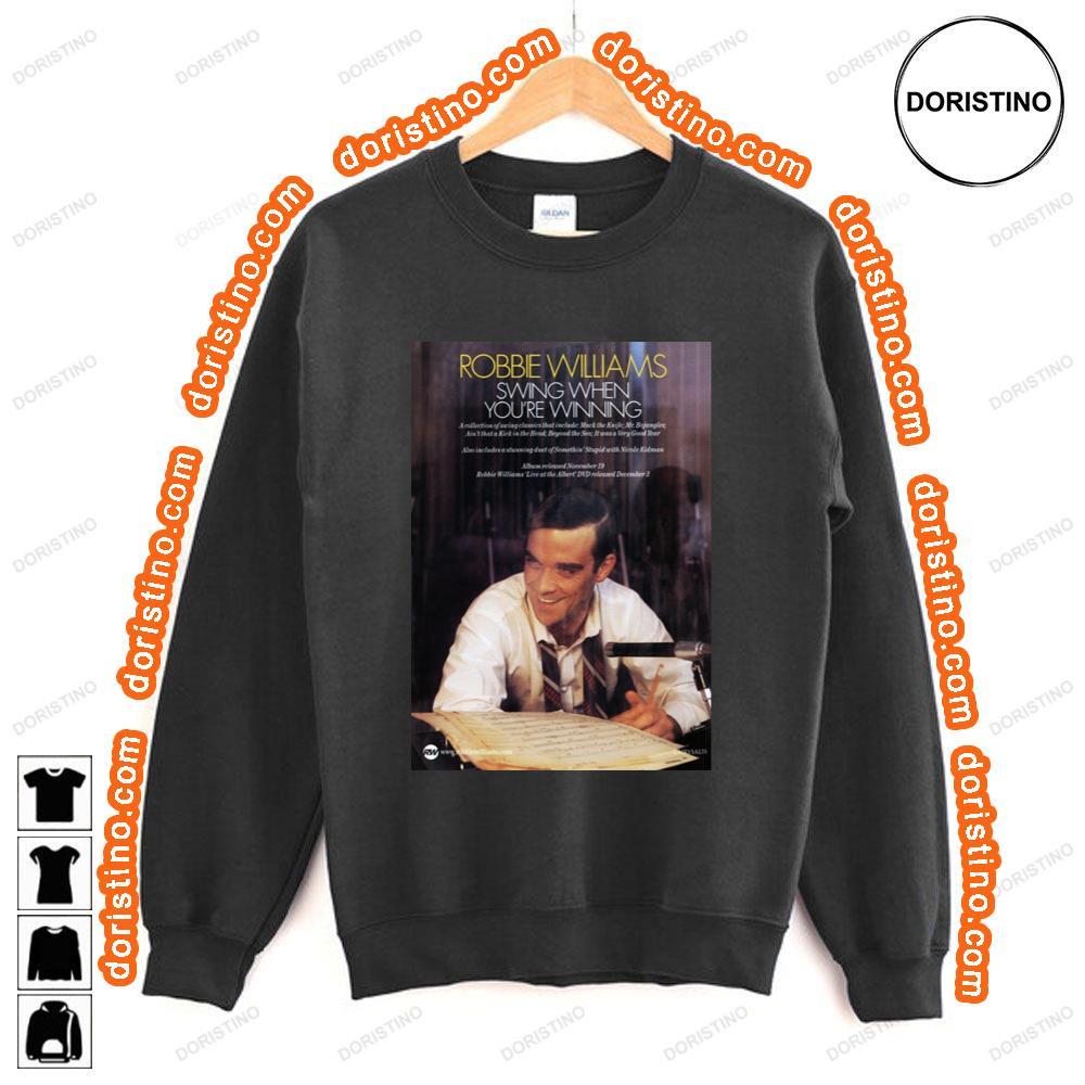 Robbie Williams Swing When Youre Winning Shirt Robbie Williams Swing When Youre Winning Shirt