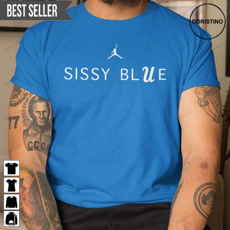 Sissy Blue Ucla Unisex Awesome Shirt