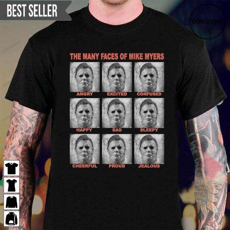 The Many Faces Of Myers Tees Shirt
