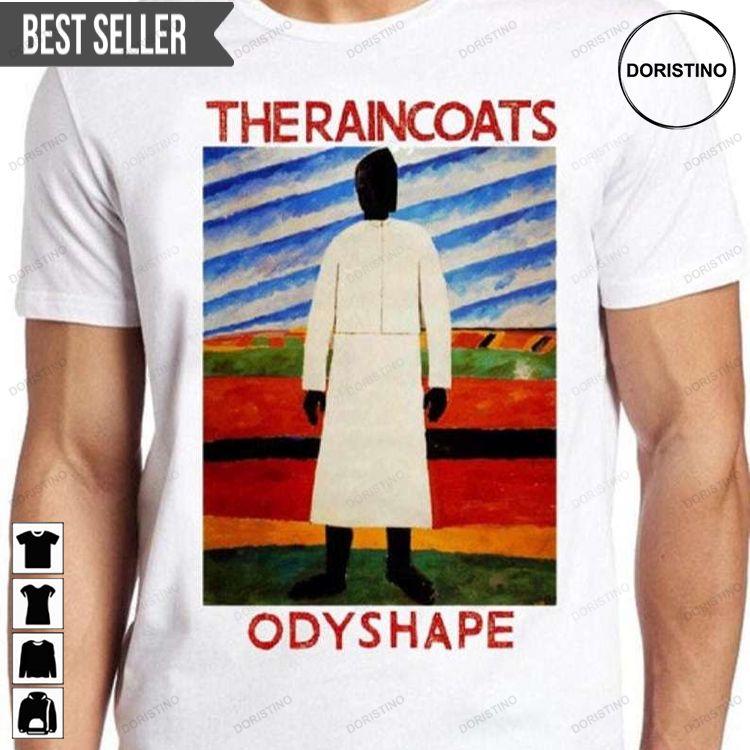 The Raincoats Odyshape Post Awesome Shirt