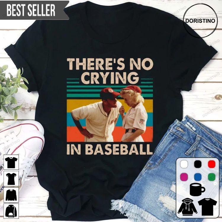 Theres No Crying In Baseball Jimmy Dugan Evelyn Gardner Awesome Shirt