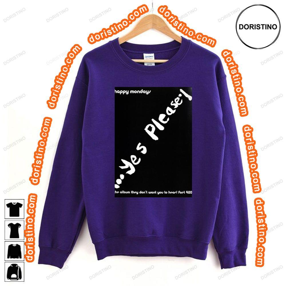 Happy Mondays Yes Please Awesome Shirt Happy Mondays Yes Please Awesome Shirt
