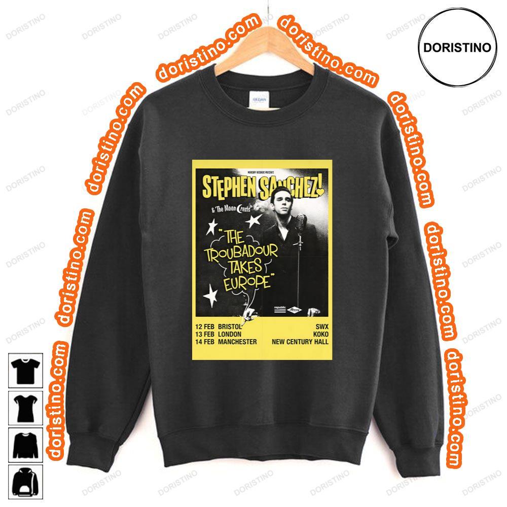 Stephen Sanchez The Troubadour Takes Europe 2024 Uk Tour Shirt Stephen Sanchez The Troubadour Takes Europe 2024 Uk Tour Shirt