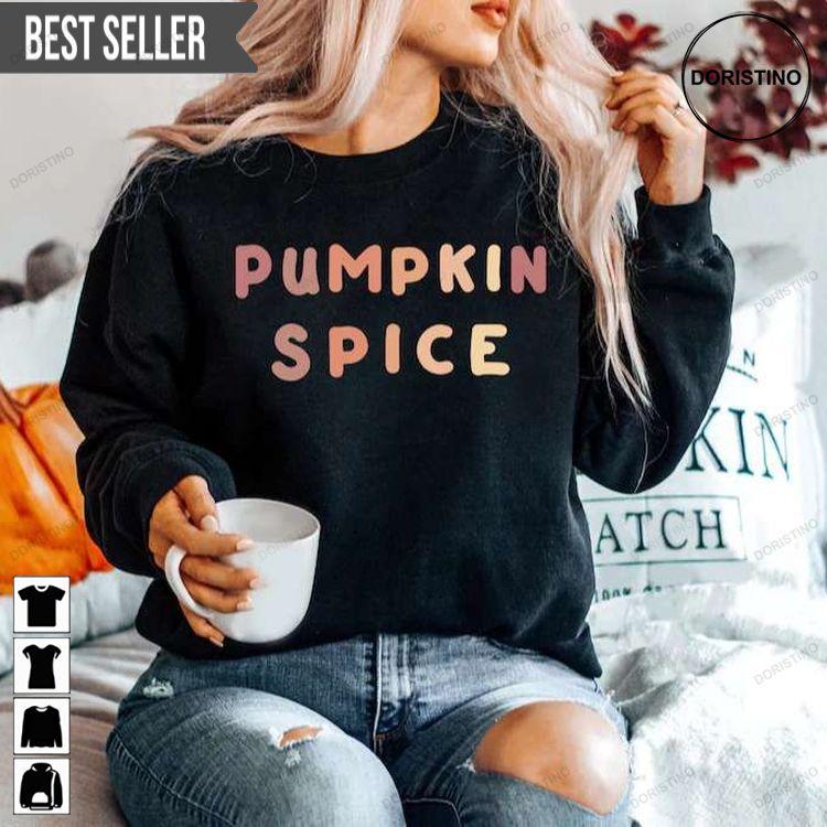 Pumpkin Spice Unisex Awesome Shirt