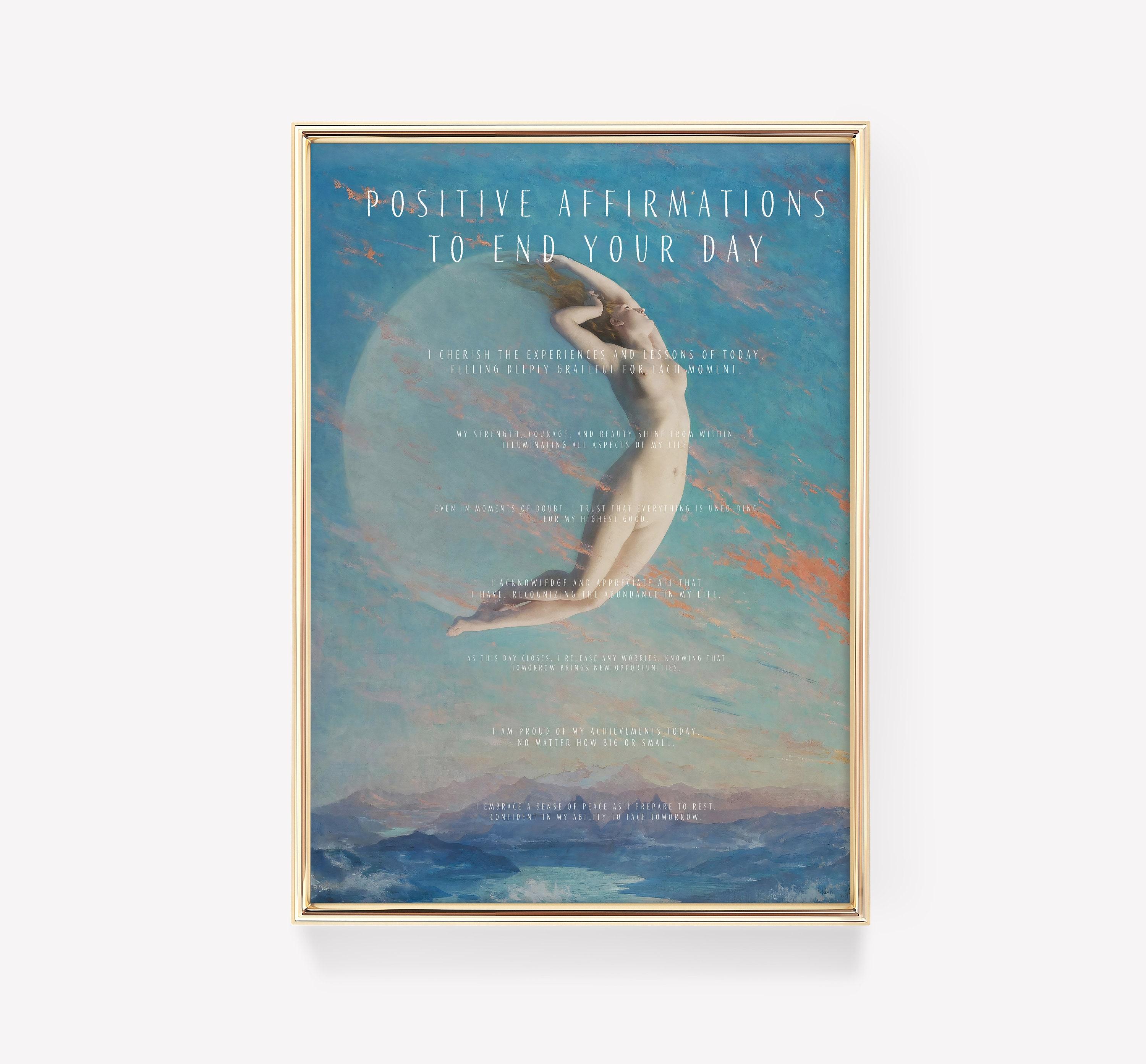 Positive Affirmations Limited Edition Posters (No Frame) Positive Affirmations Limited Edition Posters (No Frame)