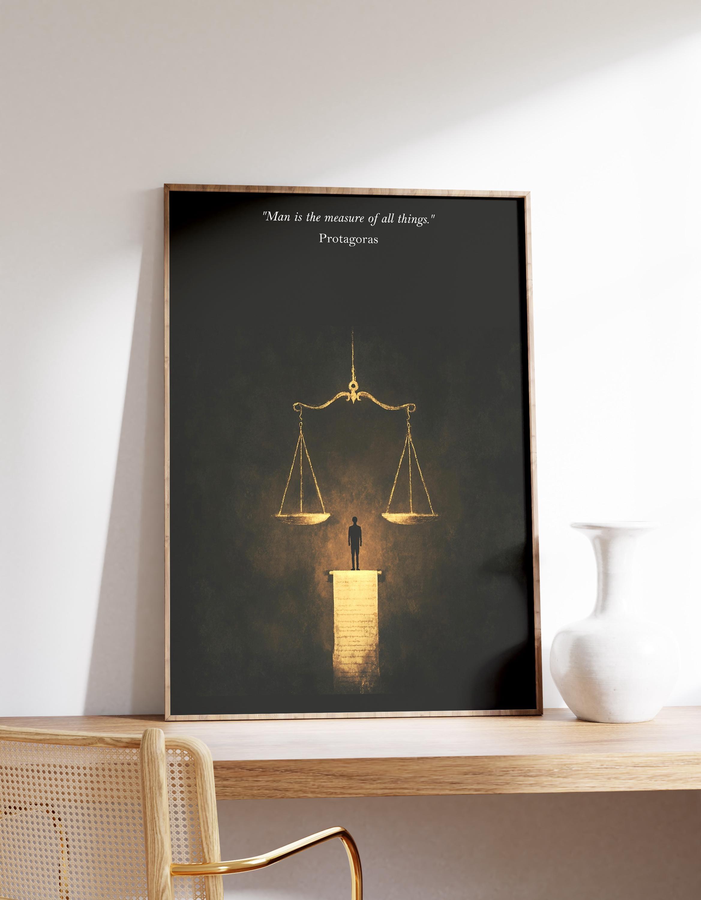 Protagoras Quote Limited Edition Posters (No Frame) Protagoras Quote Limited Edition Posters (No Frame)