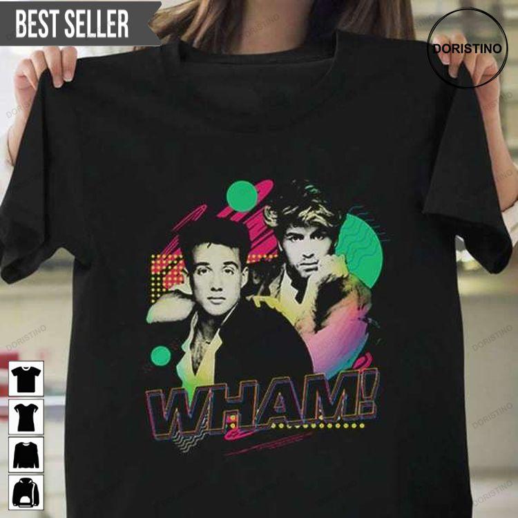 Wham George Michael And Andrew Ridgeley Music Shirt Wham George Michael And Andrew Ridgeley Music Shirt