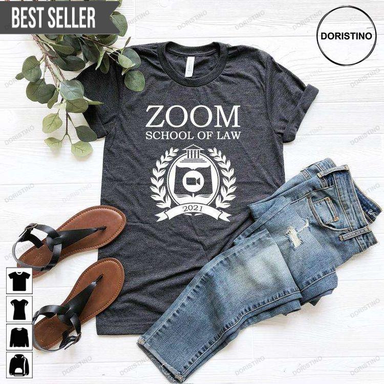 Zoom School Of Law 2021 Unisex Awesome Shirt Zoom School Of Law 2021 Unisex Awesome Shirt