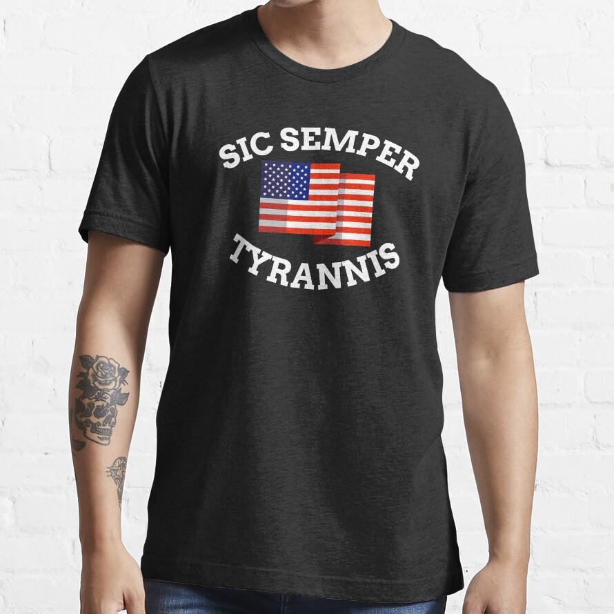 American Patriot Sic Semper Tyrannis American Flag Print Tshirt