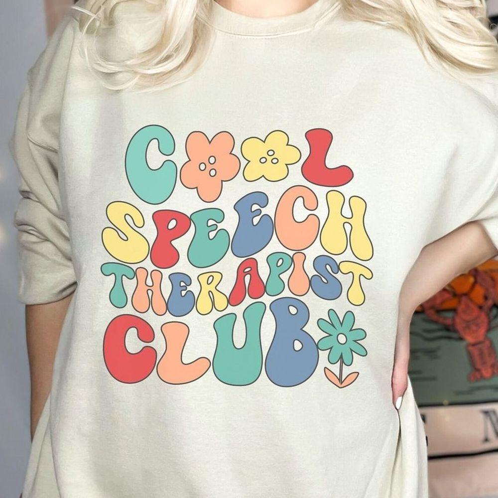Cool Speech Therapist Club 3 Shirt