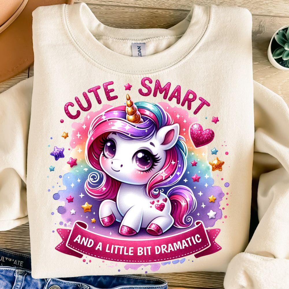 Cute Smart And A Little Bit Dramatic Awesome Shirt
