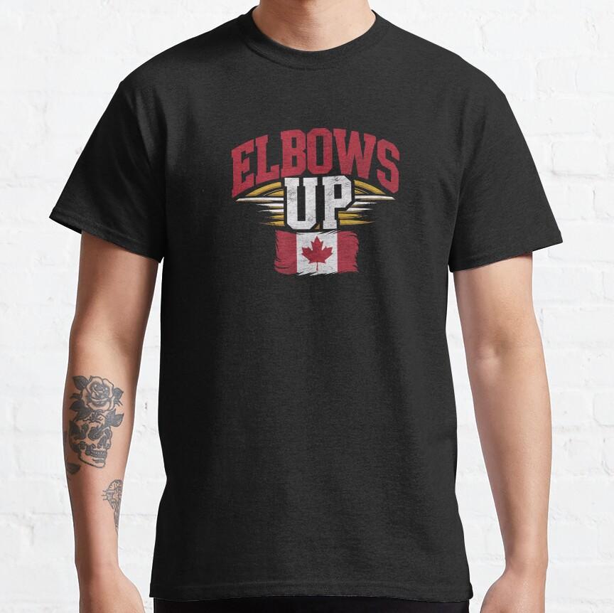 Elbows Up Canada Strong Free And Proud Tshirt