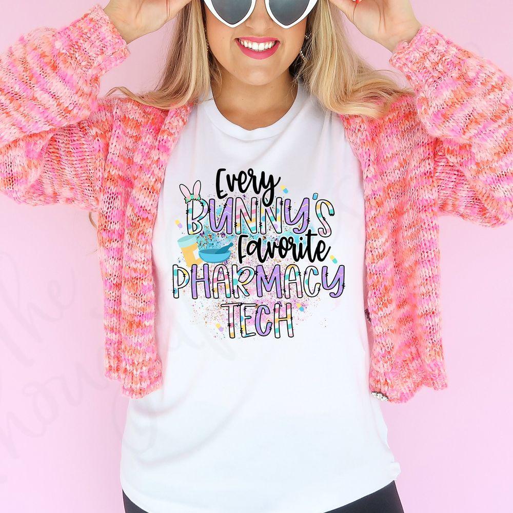 Every Bunnys Favorite Pharmacy Tech Pharmacy Tech Tshirt
