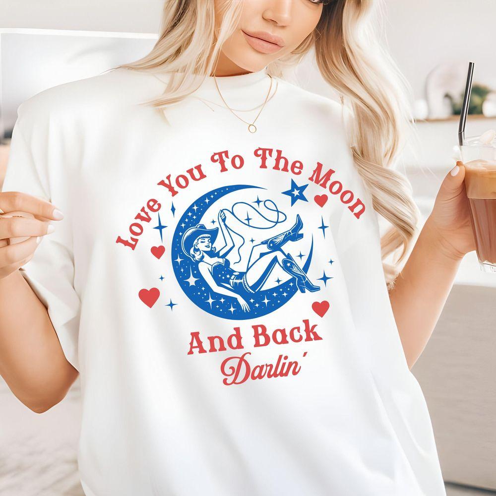 Love You To The Moon And Back Graphic Midwest Darlin Tshirt
