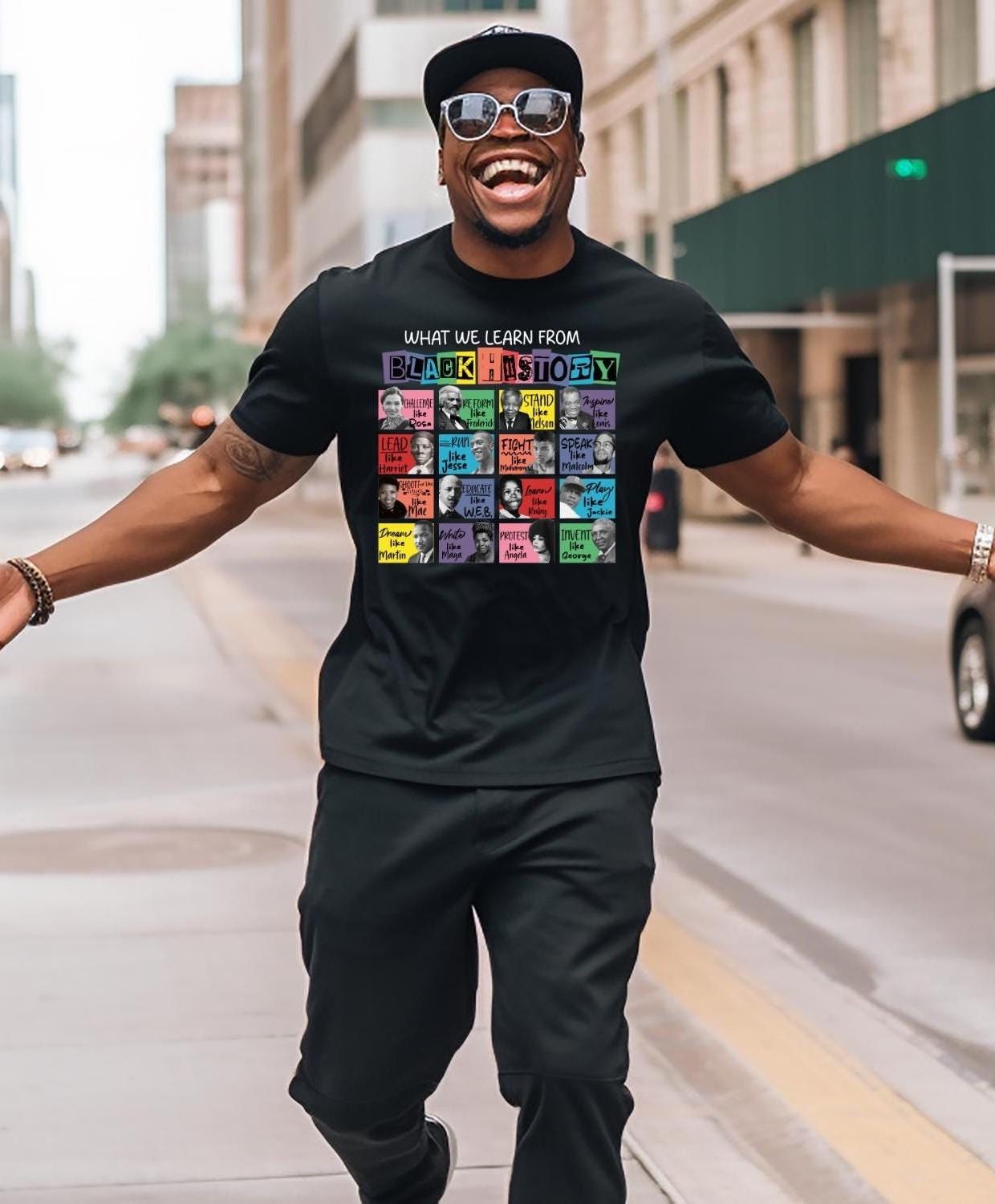 What We Learn From Black History Awesome Shirt What We Learn From Black History Awesome Shirt