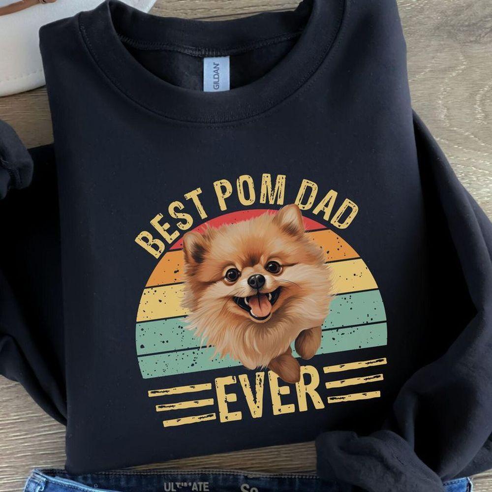 Best Pom Dad Ever 2 Shirt Best Pom Dad Ever 2 Shirt