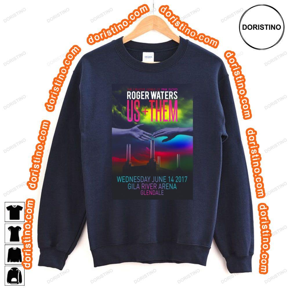 Roger Waters Us Them 2017 Tour Gila River Arena Glendale Tshirt Roger Waters Us Them 2017 Tour Gila River Arena Glendale Tshirt