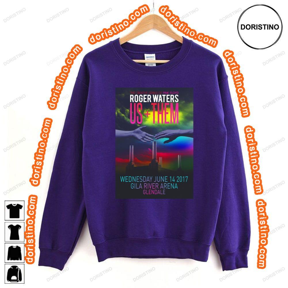 Roger Waters Us Them 2017 Tour Gila River Arena Glendale Tshirt Roger Waters Us Them 2017 Tour Gila River Arena Glendale Tshirt