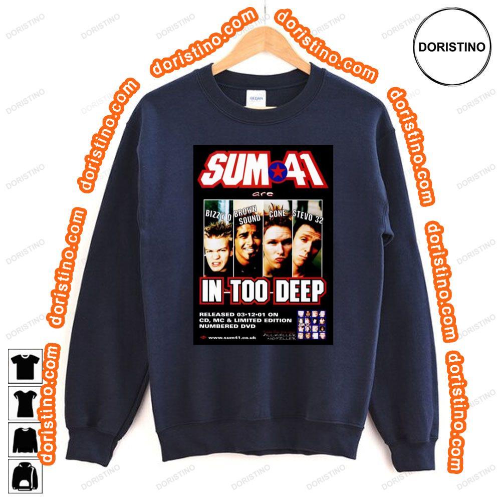 Sum 41 In Too Deep Awesome Shirt Sum 41 In Too Deep Awesome Shirt