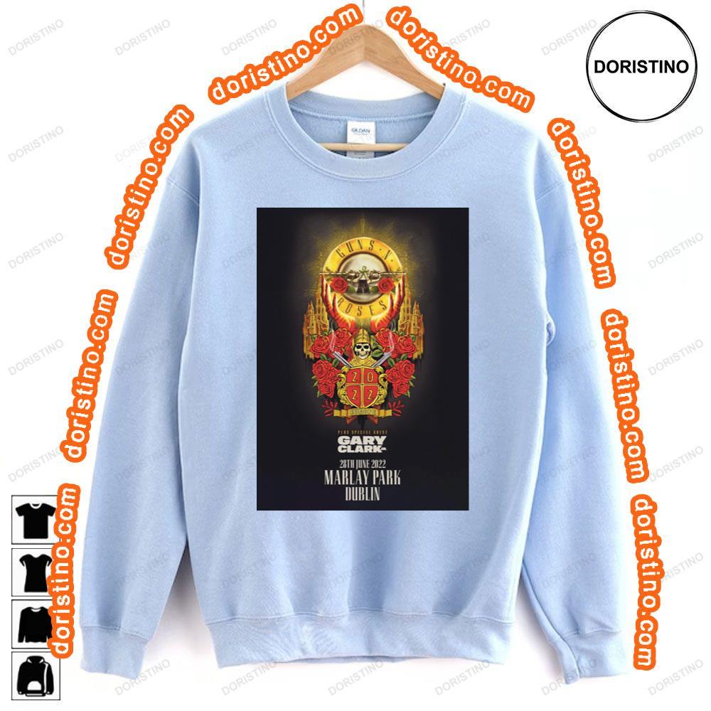 Guns N Roses Not In This Lifetime European 2022 Tour Dublin Marlay Park Awesome Shirt Guns N Roses Not In This Lifetime European 2022 Tour Dublin Marlay Park Awesome Shirt