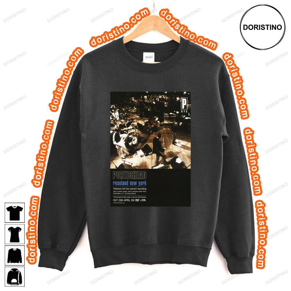 Portishead Roseland Ballroom New York Live Awesome Shirt Portishead Roseland Ballroom New York Live Awesome Shirt