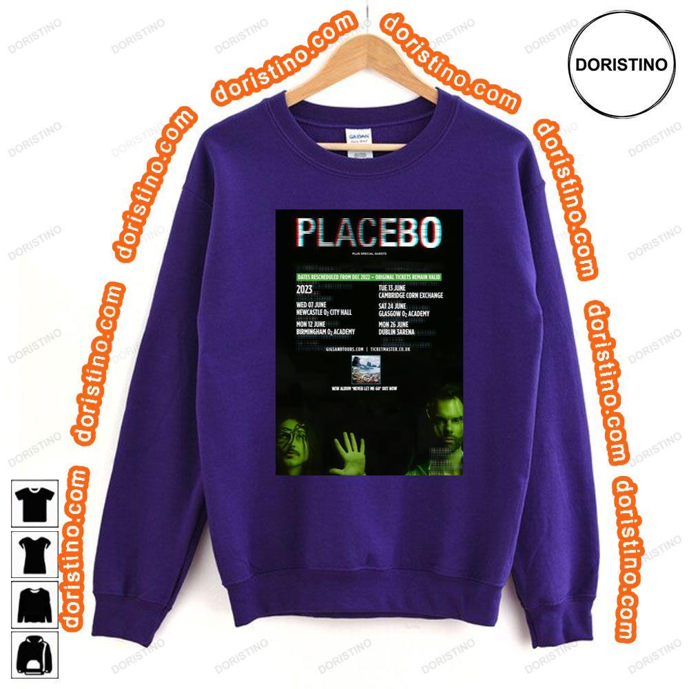 Placebo Never Let Me Go 2023 Uk Tour Awesome Shirt Placebo Never Let Me Go 2023 Uk Tour Awesome Shirt