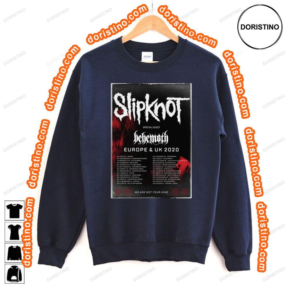Slipknot We Are Not Your Kind 2020 European Tour Shirt Slipknot We Are Not Your Kind 2020 European Tour Shirt