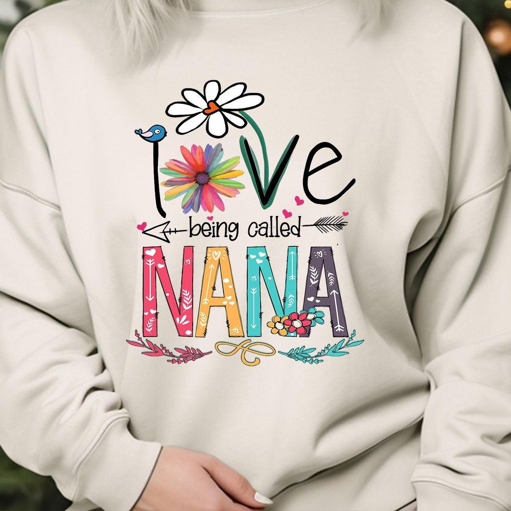 I Love Being Called Nana Sunflower Shirt I Love Being Called Nana Sunflower Shirt