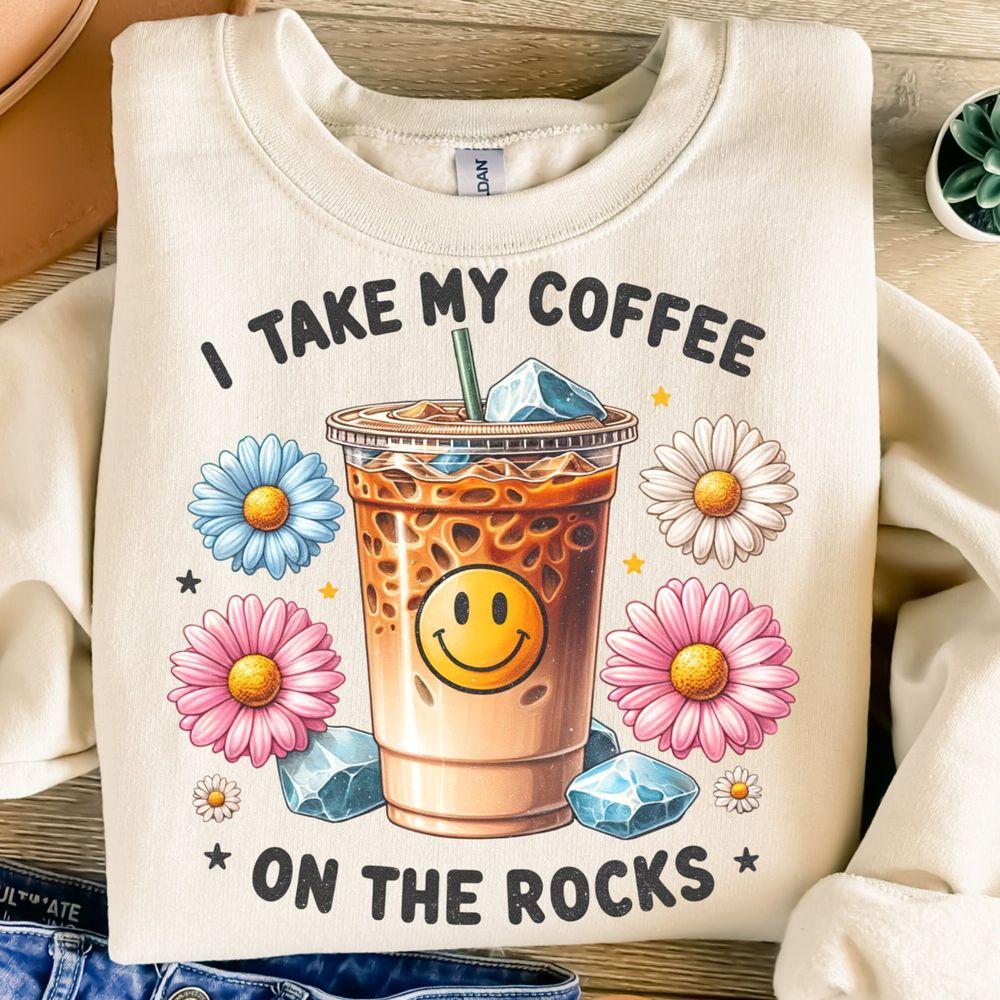 I Take My Coffee On The Rocks Shirt I Take My Coffee On The Rocks Shirt