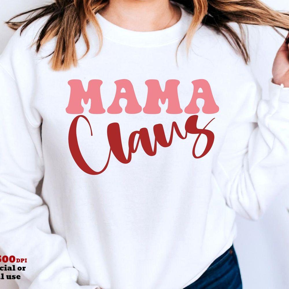 Mama Claus 7 Shirt Mama Claus 7 Shirt