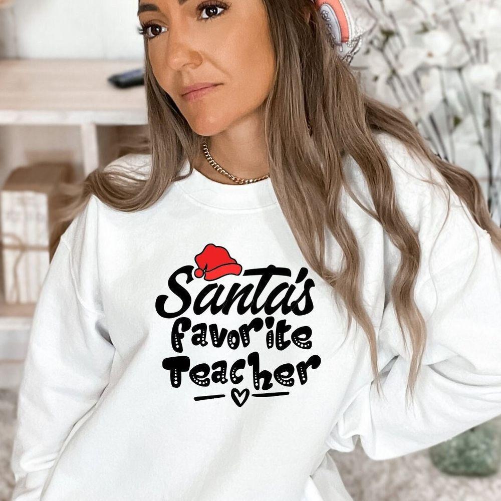 Santas Fvorite Teacher Awesome Shirt Santas Fvorite Teacher Awesome Shirt