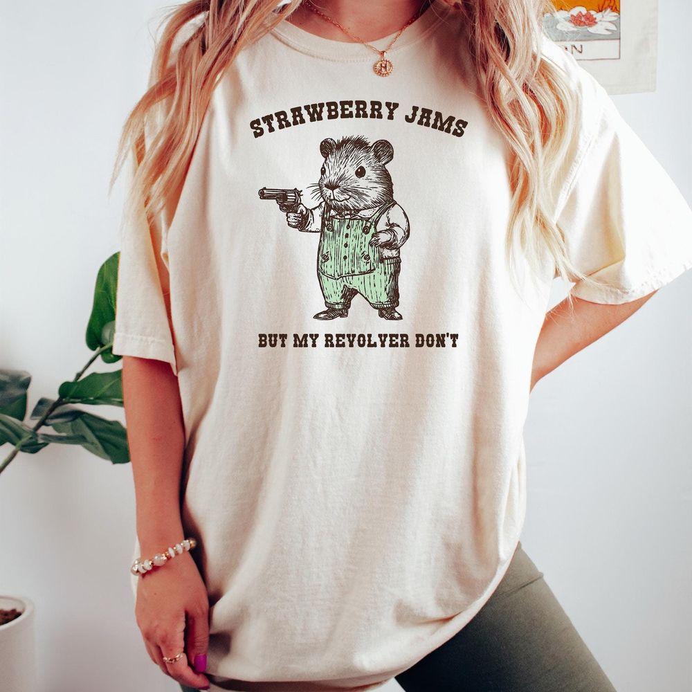Strawberry Jams But My Revolver Dont 8 Tshirt Strawberry Jams But My Revolver Dont 8 Tshirt